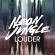 Neon Jungle – Louder Sözleri Türkçe Okunuşu