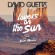 David Guetta – Lovers On The Sun Türkçe Okunuşu